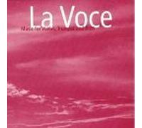 Various Artists - La Voce: Music for Voices Trumpet & Bass