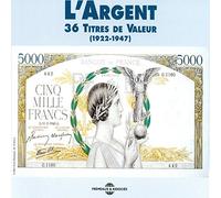 Various Artists - L'argent: 36 Titres De Valeur 1922-1947