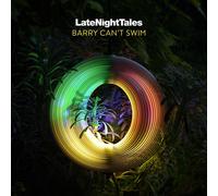 Various Artists : Late Night Tales: Barry Can't Swim CD (2026) NEW