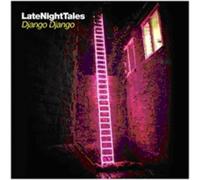 Various Artists : Late Night Tales - Django Django CD (2014) NEW