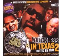 Various Artists - Late Presents Underground Exposure: Wreckless in Texas 2