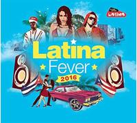 Various Artists - Latin Fever 2016