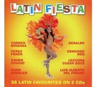 Various Artists - Latin Fiesta - 56 Latin Favourites Featuring Carmen Miranda, Perez Prado, Xavier Cugat and More