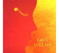 Various Artists - Latin Lullaby