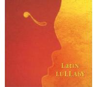 Various Artists – Latin Lullaby – CD