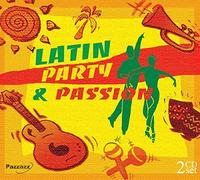 VARIOUS ARTISTS - LATIN PARTY PASSION - CD - J3z