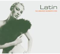 Various Artists - Latin: the Greatest Moments Ever [Australian Import]