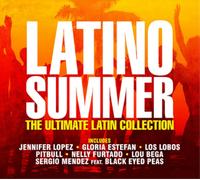 Various Artists Latino Summer: The Ultimate Latin Collection (CD) Album
