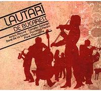 Various Artists - Lautari De Bucarest