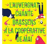 Various Artists - L'Auvergnat Chante Brassens a la Cooperative de Ma