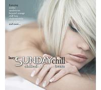 Various Artists - Lazy Sunday Chill [CD]