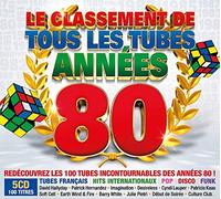 Various Artists - Le Classement De Tous Les Tubes Annees 80 / Various