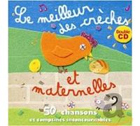 Various Artists - Le Meilleur Des Creches Et Maternel