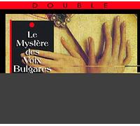 Various Artists - Le Mystere Des Voix Bulgares