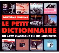 Various Artists : Le Petit Dictionnaire: Du Jazz Classique En 80 Musiciens CD 4
