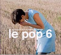 Various Artists - Le Pop 6