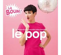 VARIOUS ARTISTS - LE POP LA BOUM NEW CD