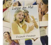 Various Artists - Lean on Me: Friends Forever