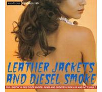 Various Artists - Leather Jacket And Diesel Smoke - Chilli Dippin In Red Tiger S