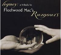 Various Artists - Legacy: A Tribute to Fleetwood Mac's Rumours