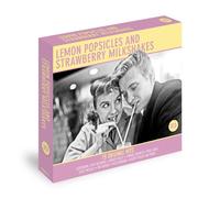 Various Artists - Lemon Popsicles And Strawberry Milkshakes