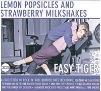 Various Artists - Lemon Popsicles And Strawberry Milkshakes: Easy Tiger