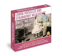 Various Artists - Lemon Popsicles & Strawberry Milkshakes: Twisting the Night Away