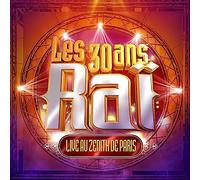 Various Artists - Les 30 Ans Du Raï - Live Au Zénith De Paris