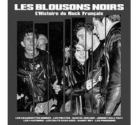 Various Artists - Les Blousons Noirs - L'Histoire Du Rock Français