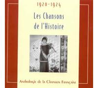 Various Artists - Les Chansons De L'histoire - 1920 - 1924 [French Import]