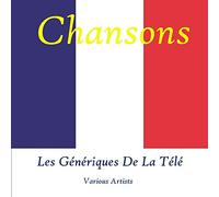 Various Artists - Les Generiques Mythiques De La