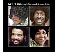 Various Artists - Let It Be: Black America Sings Lennon, McCartney & Harrison