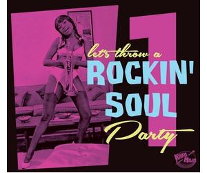 Various Artists - Let’s Throw A Rockin’ Soul Party 1 [New CD]