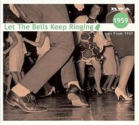Various Artists - Let The Bells Keep Ringing - 12 Hits From 1959