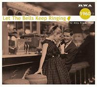 Various Artists - Let The Bells Keep Ringing 1960