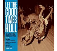 Various Artists - Let The Good Times Roll [Double CD]