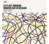 Various Artists - Let's Get Swinging: Modern Jazz In Belgium [VINYL]
