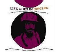 Various Artists - Life Goes in Circles [VINYL]