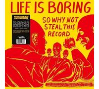 Various Artists - Life Is Boring So Why Not Steal This Record (Yellow Vinyl) [VINYL]
