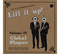 Various Artists - Lift It Up! Vol. IV: Global Players [VINYL]