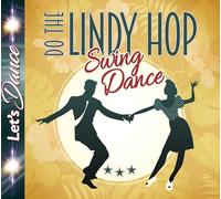 CD Let's Dance - Sing Dance Do The Lindy Hop By Various Artists