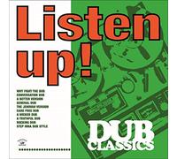 Listen Up - Dub Classics [CD]