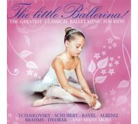 VARIOUS ARTISTS - Little Ballerina: Greatest Classical Ballet