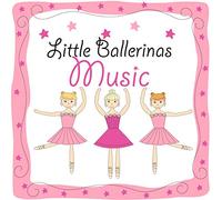 Various Artists - Little Ballerinas Music