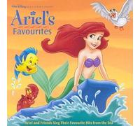 Various Artists - Little Mermaid - Ariel's Favourites: Ariel & Friends Sing Their Favourite Hits from the Sea