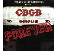 Various Artists - Little Steven's Underground Garage presents: CBGB Forever