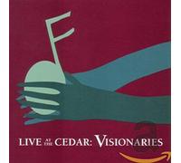 Various Artists - Live at the Cedar: Visionaries