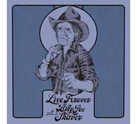 Live Forever: A Tribute to Billy Joe Shaver by Various Artists CD Album