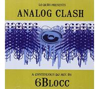 Various Artists - Lo Dubs Presents Analog Clash (Mixed By 6 Blocc)