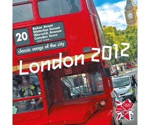 Various Artists - London 2012: 20 Classic Songs of the City